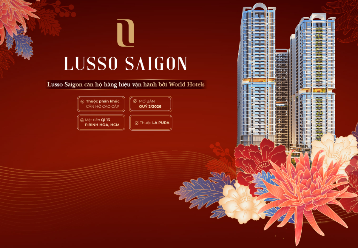Lusso Saigon: Bản giao hưởng thượng lưu giữa lòng đại đô thị La Pura.